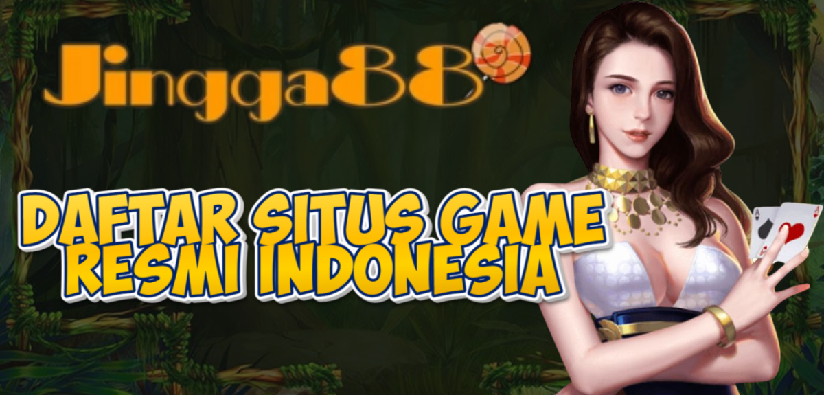 Daftar Situs Game Resmi Indonesia
