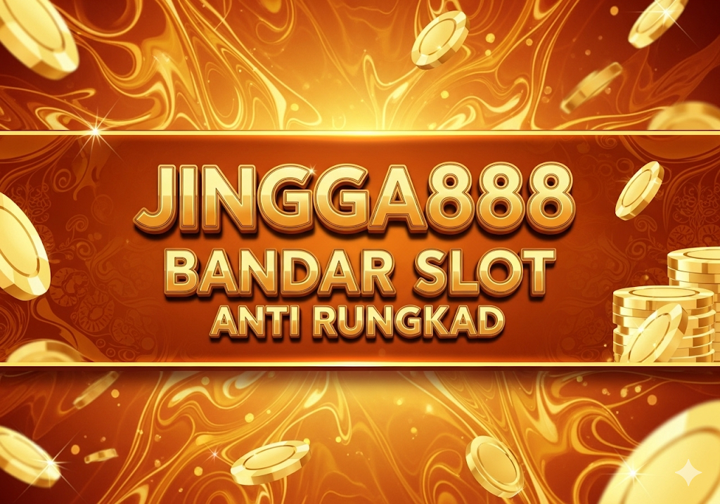Jingga888 bandar slot anti rungkad